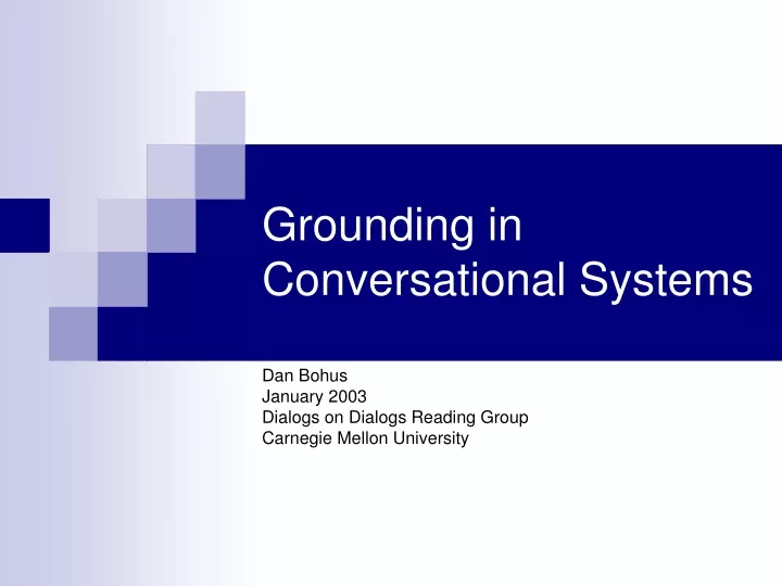 grounding in conversational systems