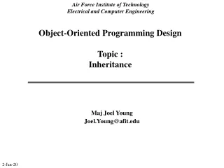 Object-Oriented Programming Design Topic :   Inheritance