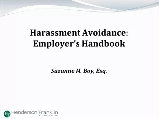 Harassment Avoidance :  Employer’s Handbook
