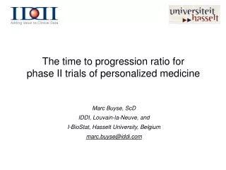 The time to progression ratio for  phase II trials of personalized medicine