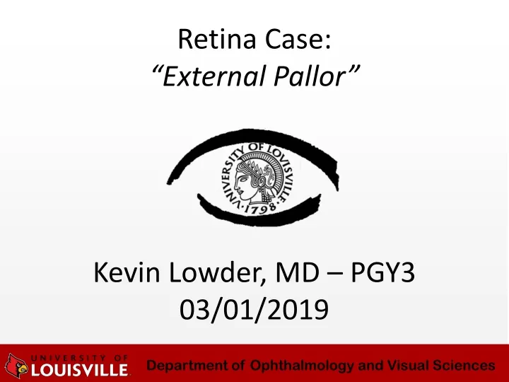 kevin lowder md pgy3 03 01 2019