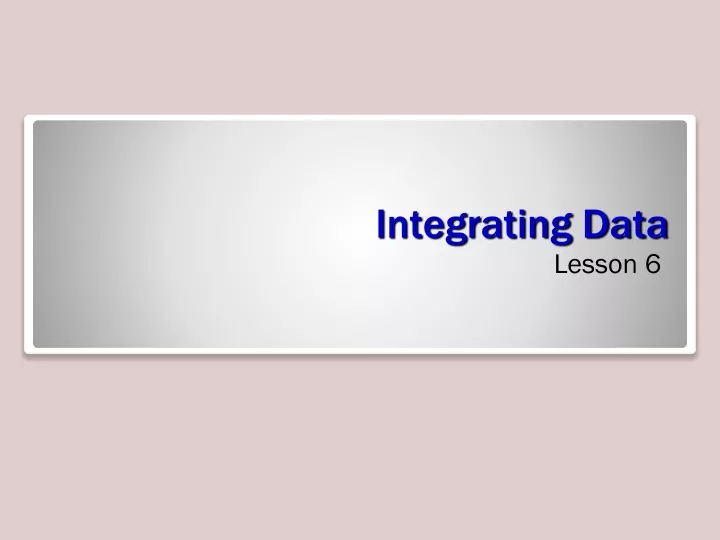 integrating data