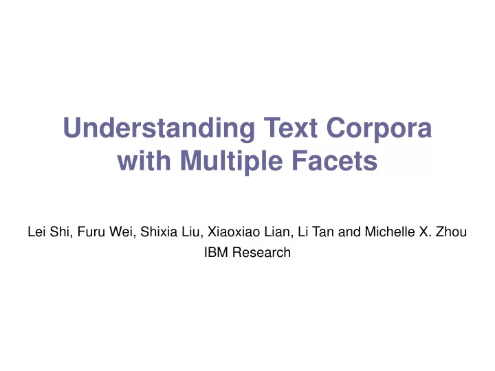 understanding text corpora with multiple facets