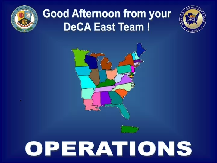 good afternoon from your deca east team