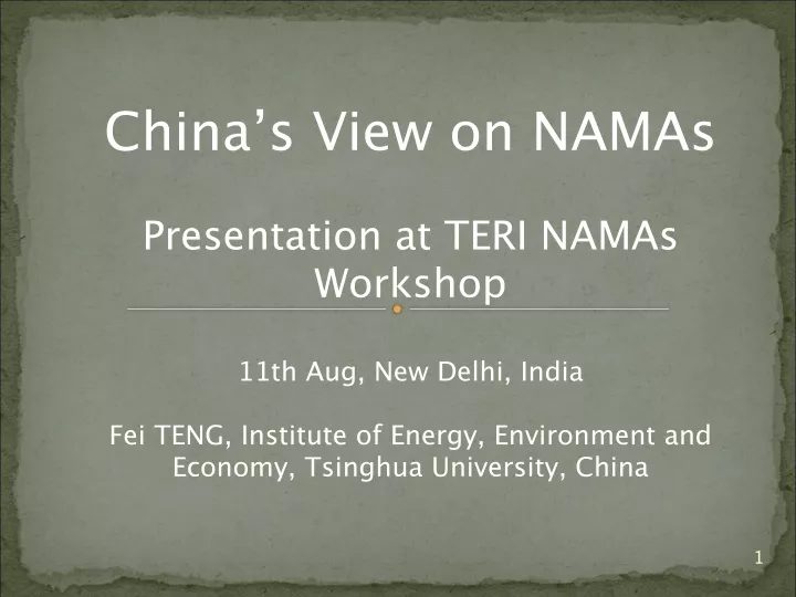 china s view on namas presentation at teri namas
