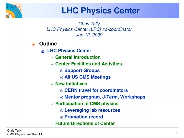lhc physics center