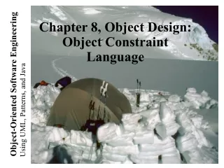 Chapter 8, Object Design:  Object Constraint Language