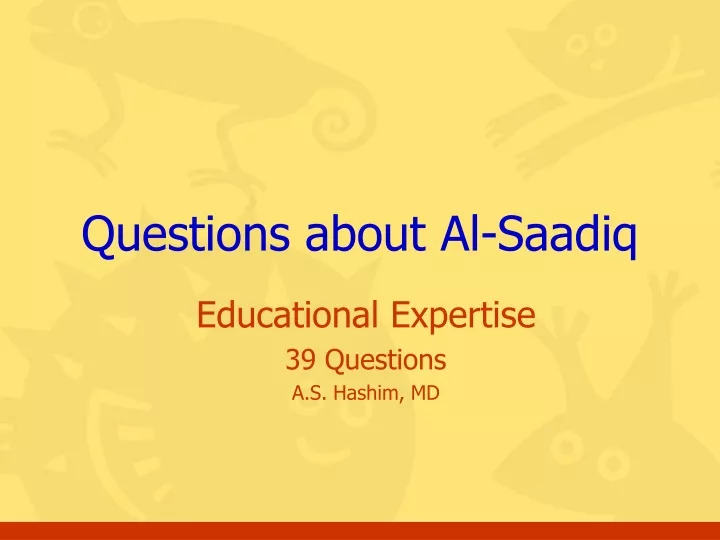 questions about al saadiq