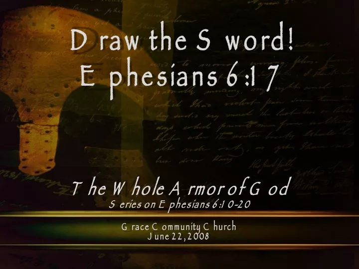 draw the sword ephesians 6 17