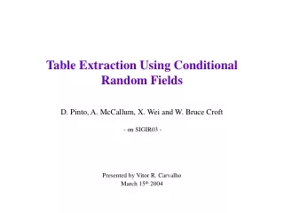 Table Extraction Using Conditional Random Fields