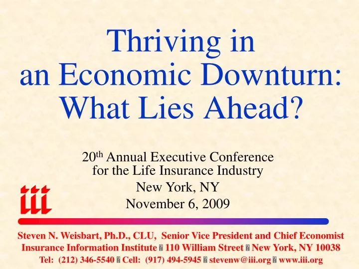 thriving in an economic downturn what lies ahead