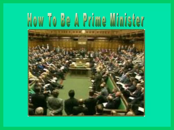 how to be a prime minister