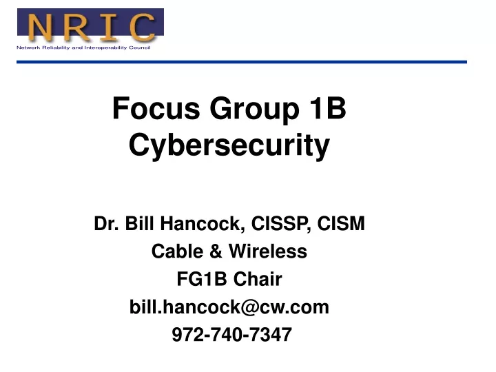 focus group 1b cybersecurity dr bill hancock