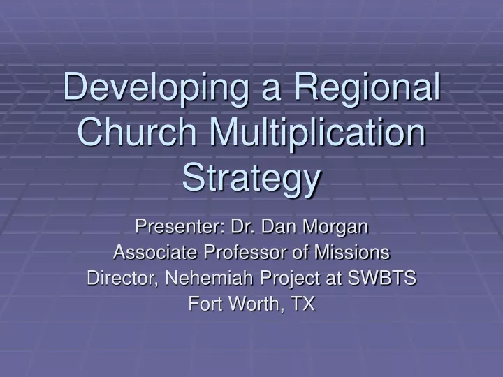 developing a regional church multiplication strategy