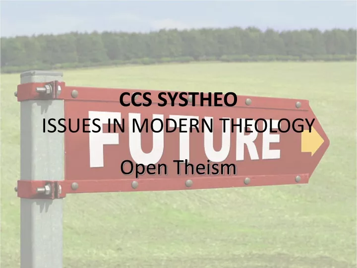 ccs systheo issues in modern theology