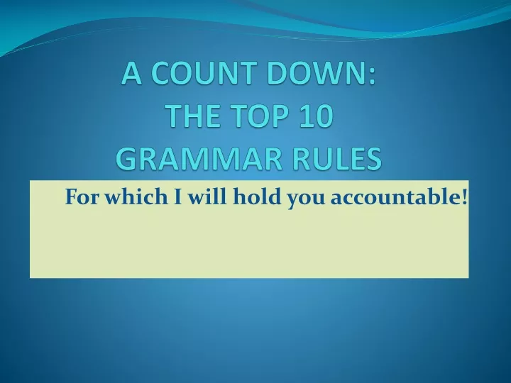 a count down the top 10 grammar rules