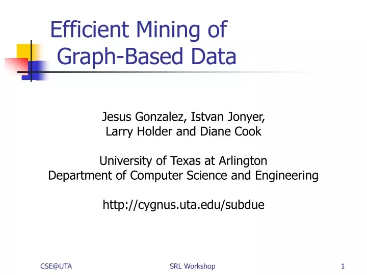efficient mining of graph based data