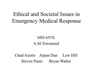 Ethical and Societal Issues in Emergency Medical Response