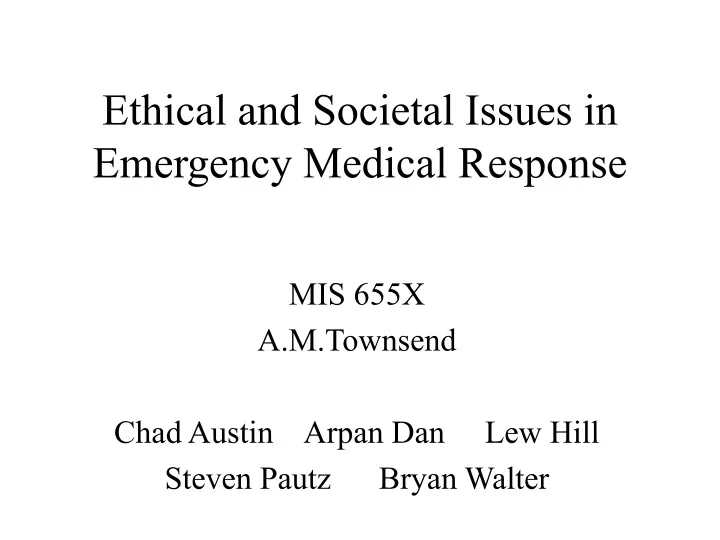ethical and societal issues in emergency medical response