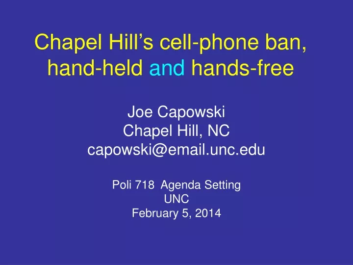 chapel hill s cell phone ban hand held and hands