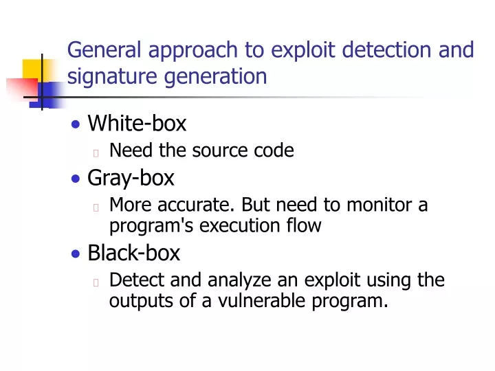 general approach to exploit detection and signature generation