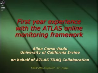 First year experience with the ATLAS online monitoring framework