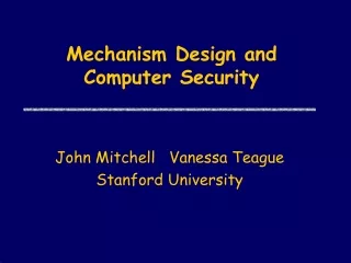 Mechanism Design and Computer Security