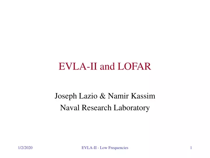 evla ii and lofar