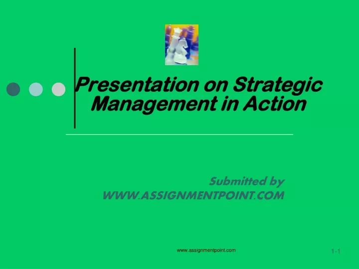 presentation on strategic management in action