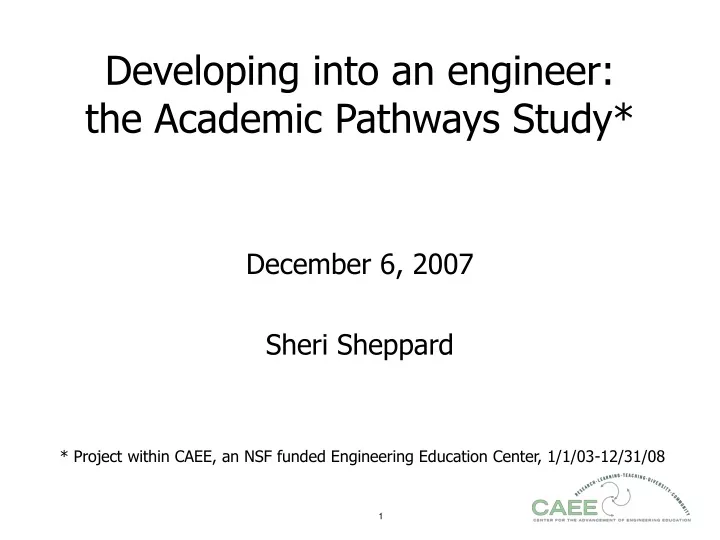 developing into an engineer the academic pathways study
