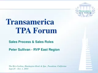 Sales Process &amp; Sales Roles Peter Sullivan - RVP East Region