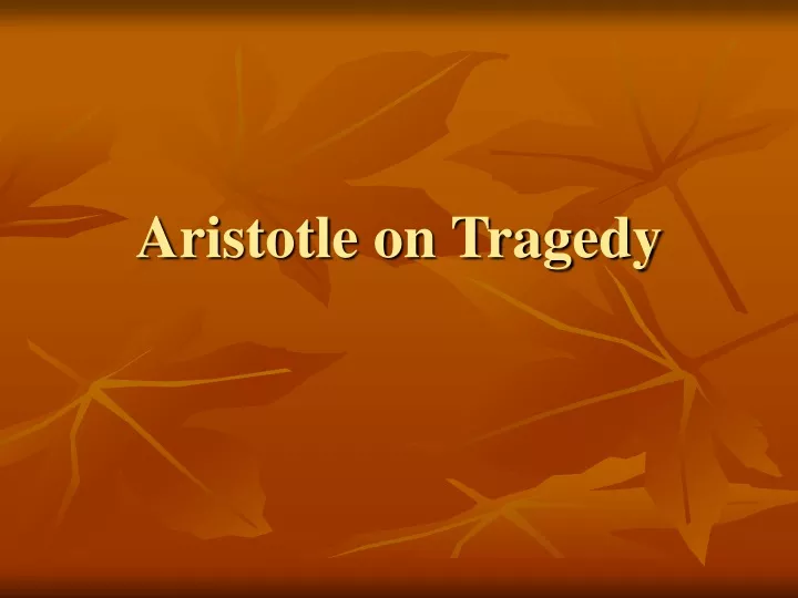 aristotle on tragedy