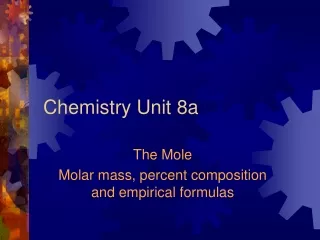 Chemistry Unit 8a