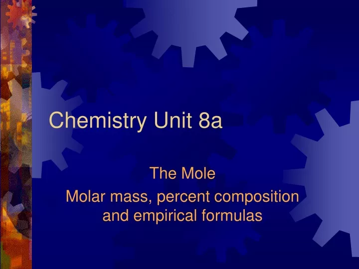 chemistry unit 8a