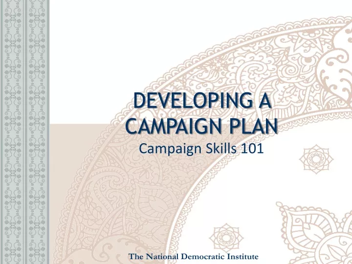 developing a campaign plan campaign skills 101