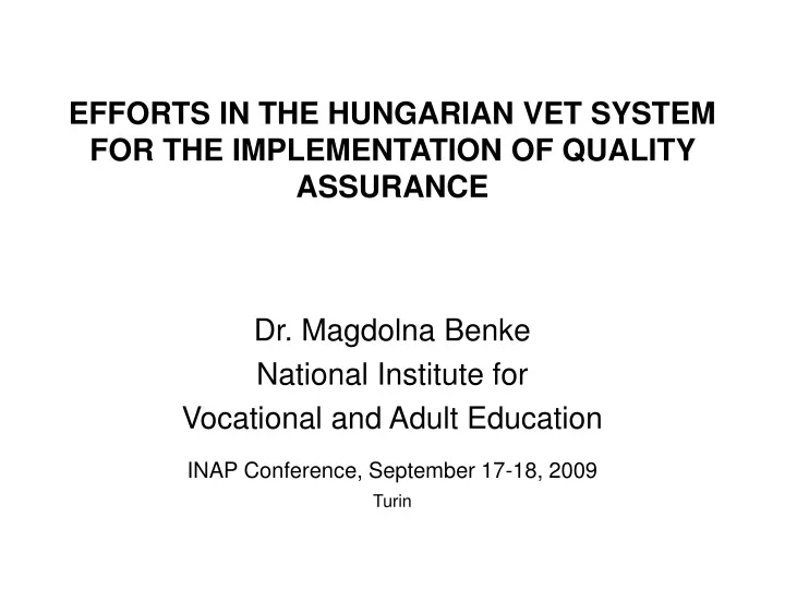 efforts in the hungarian vet system for the implementation of quality assurance