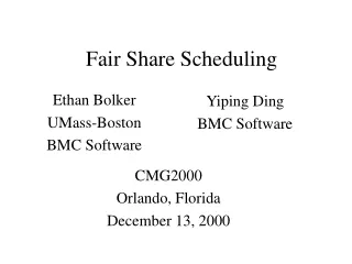 Fair Share Scheduling
