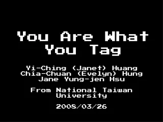 You Are What You Tag
