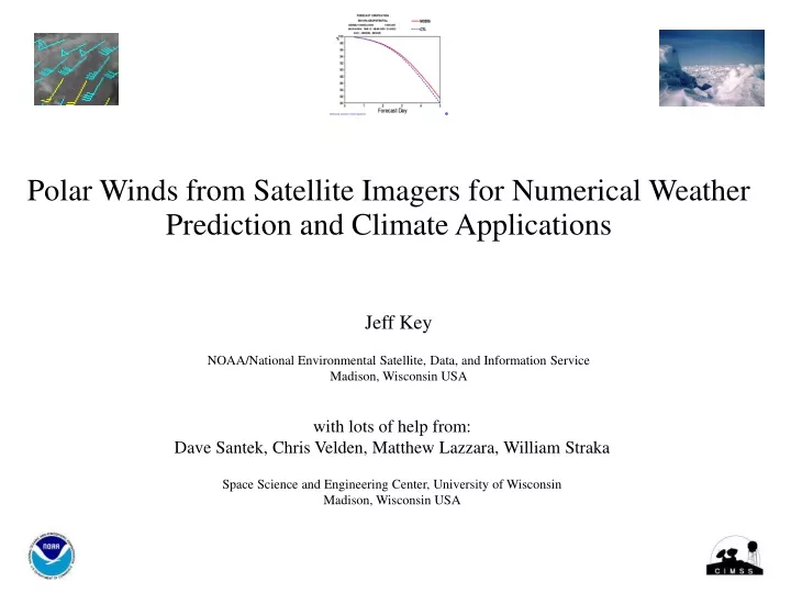 polar winds from satellite imagers for numerical weather prediction and climate applications