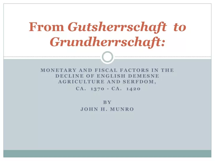 from gutsherrschaft to grundherrschaft