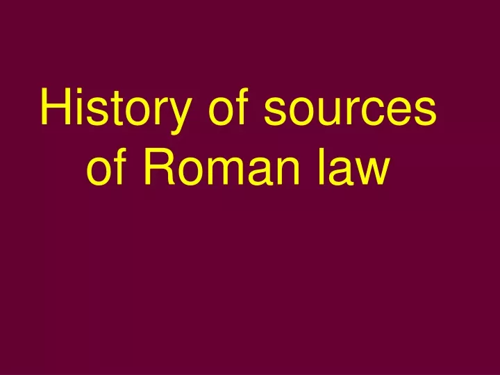 history of sources of roman law