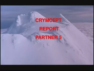 CRYMCEPT  REPORT  PARTNER 5