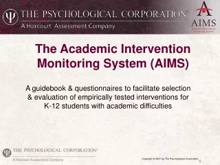 The Academic Intervention Monitoring System (AIMS)