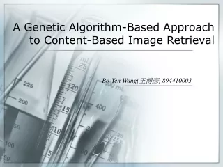 A Genetic Algorithm-Based Approach to Content-Based Image Retrieval