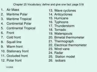 Chapter 25 Vocabulary: define and give one fact: page 518