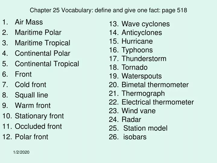 chapter 25 vocabulary define and give one fact page 518