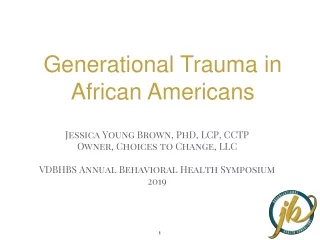 Generational Trauma in African Americans