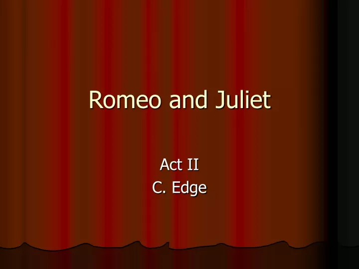 romeo and juliet