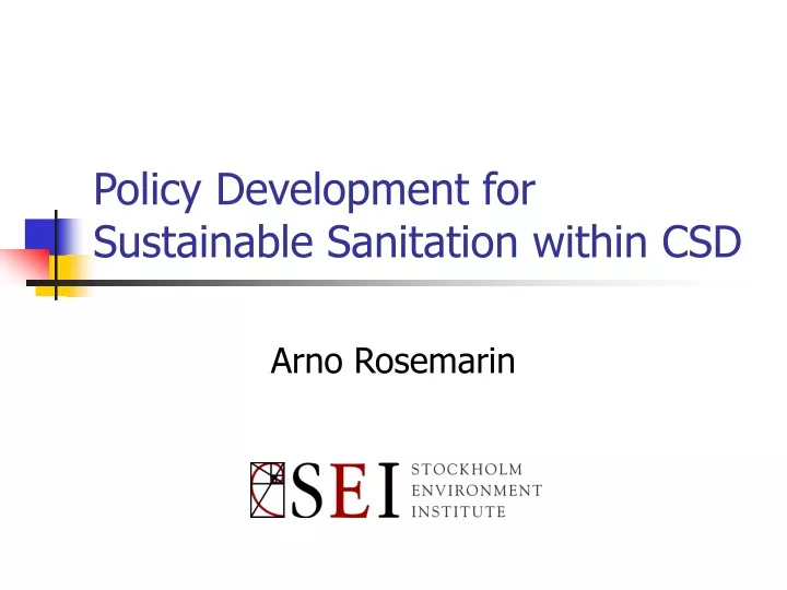 policy development for sustainable sanitation within csd
