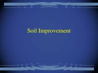 Soil Improvement